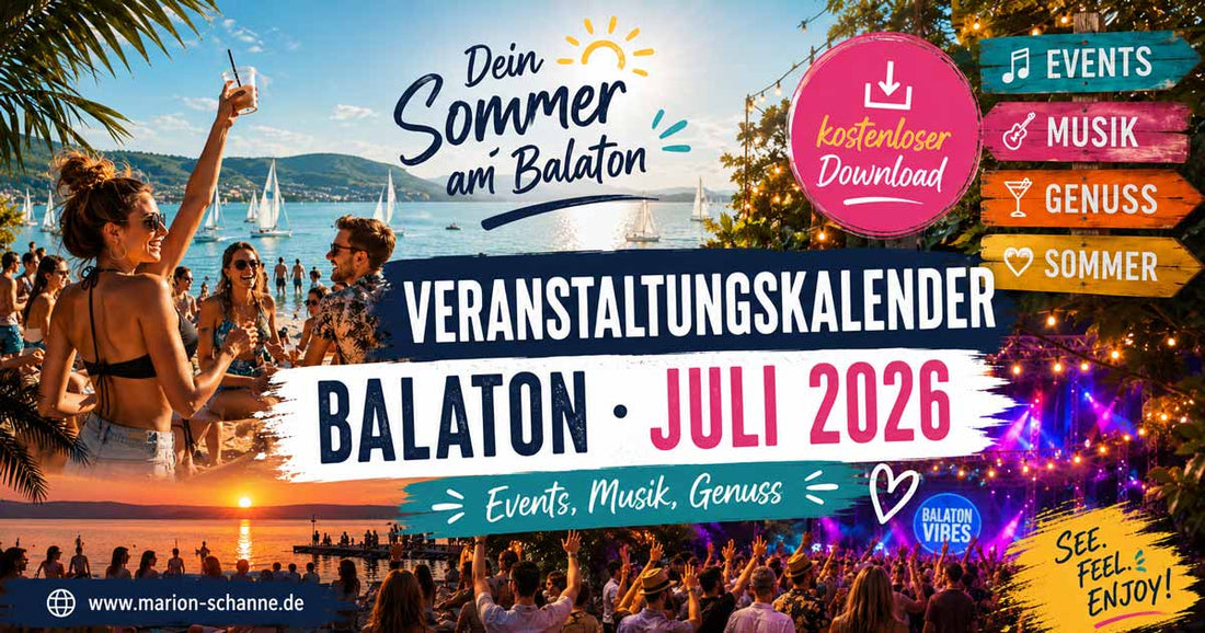 Veranstaltungskalender Balaton Juli 2026 mit Sommerfesten, Live-Musik, Genuss, Partys und kostenlosen Events rund um den Balaton in Ungarn.