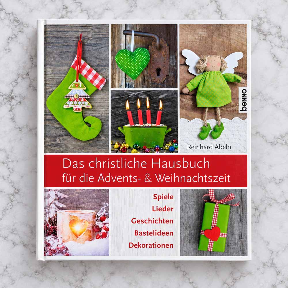 Das christliche Hausbuch für die Advents- und Weihnachtszeit – Titel mit Bastelideen, Kerzen, Engel und Weihnachtsdekoration