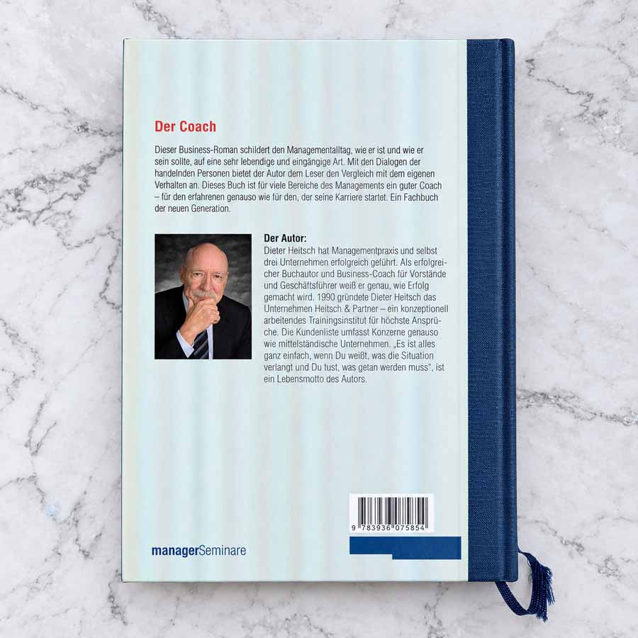 Der Coach von Dieter Heitsch – Rückseite mit Buchbeschreibung, Autor Dieter Heitsch und Informationen zu Business-Coaching