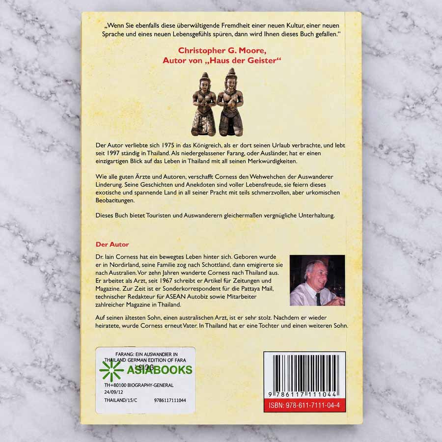 Farang – Ein Auswanderer in Thailand von Dr. Iain Corness – Rückseite mit Buchbeschreibung, Autorenporträt und ISBN