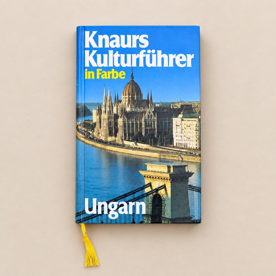 Knaurs Kulturführer Ungarn mit Budapest Motiv – Reiseführer zu Kultur, Sehenswürdigkeiten und historischen Orten in Ungarn