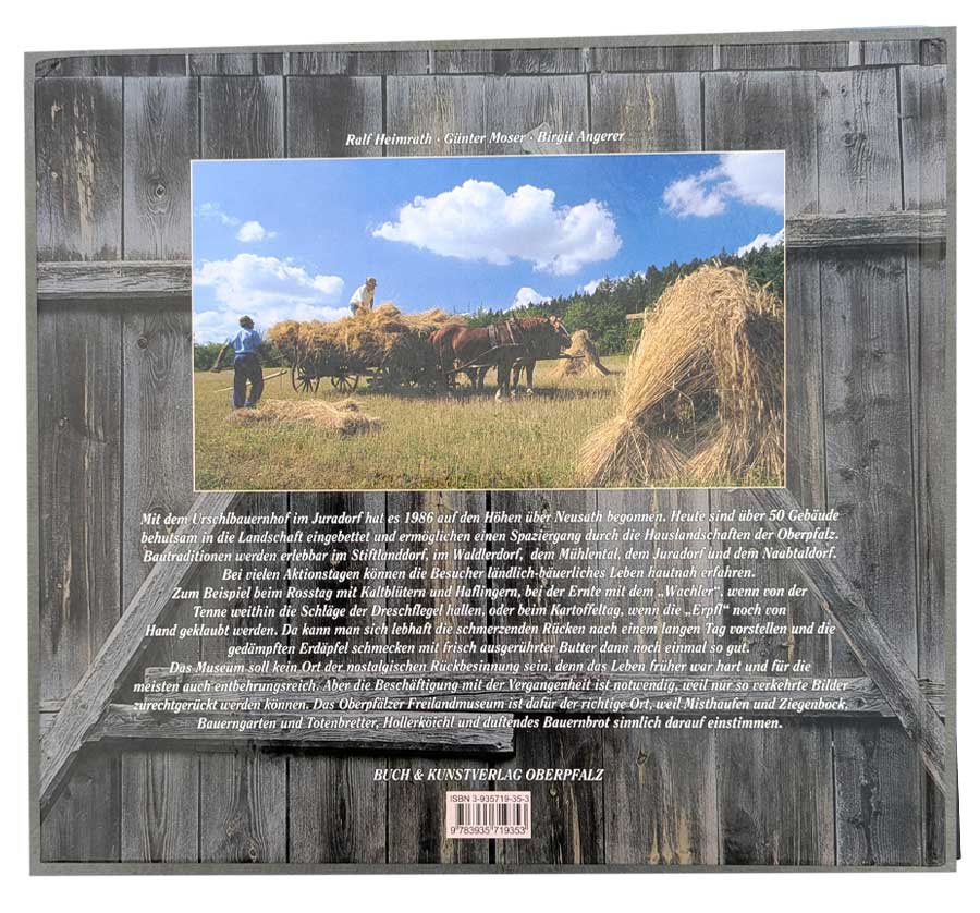 Rückseite des Bildbands Oberpfälzer Freilandmuseum Neusath-Perschen mit historischem Erntefoto und Texttafel