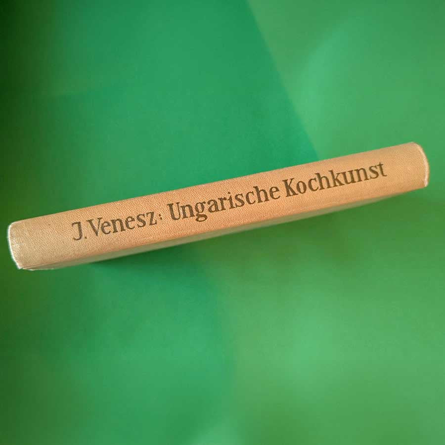 József Venesz Ungarische Kochkunst 1959 – Buchrücken der ersten deutschen Ausgabe
