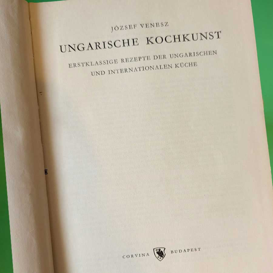 Ungarische Kochkunst Venesz – Titelseite der deutschen Ausgabe von 1959