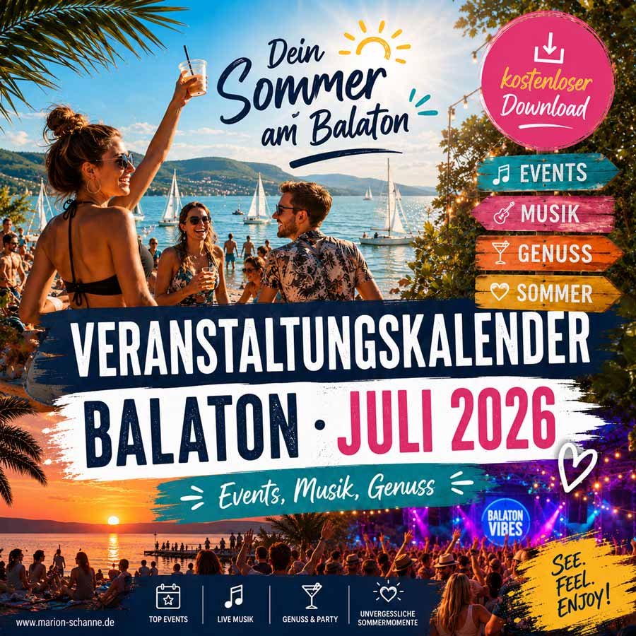 Veranstaltungskalender Balaton im Juli 2026 mit Sommerfesten, Live-Musik, Partys, Genuss und kostenlosen Veranstaltungen rund um den See in Ungarn. 