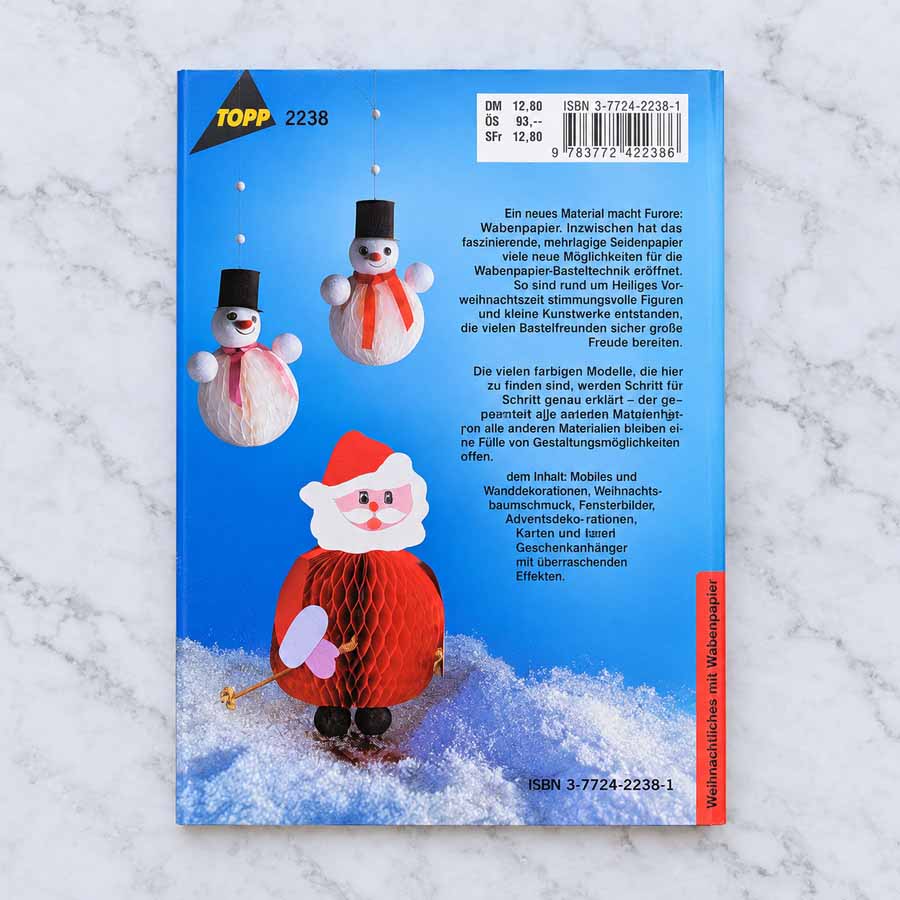 Weihnachtliches mit Wabenpapier – Rückseite mit Weihnachtsbasteln, Schneemännern, Weihnachtsmann und Beschreibung der Wabenpapier-Ideen